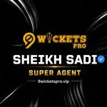 Sheikh Sadi – 9Wickets Pro Agent