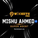 Mishu Ahmed – 9Wickets Pro Agent