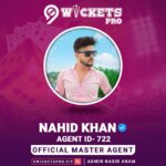 Nahid Khan – 9Wickets Pro Agent
