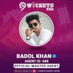 Badol khan – 9Wickets Pro Agent
