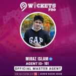 Miraz Islam – 9Wickets Pro Agent